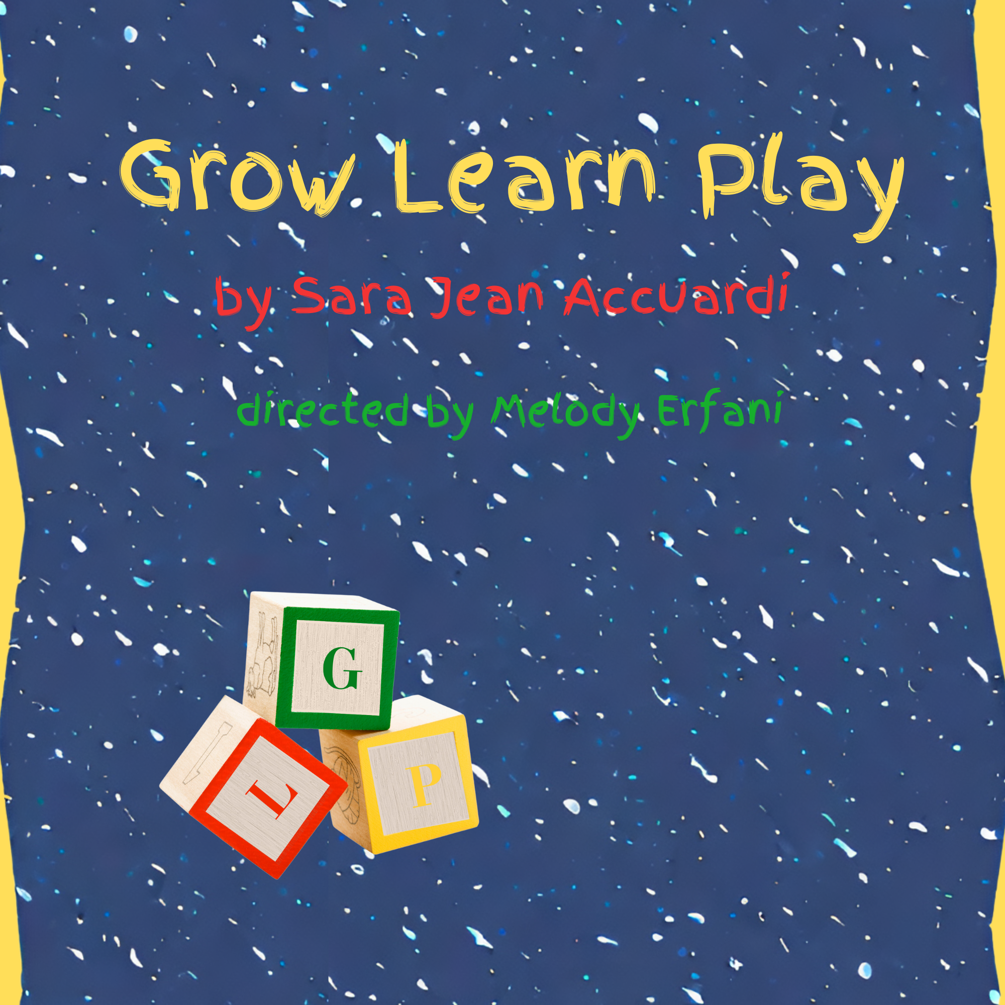 Poster of Grow Learn Play by Sara Jean Accuardi