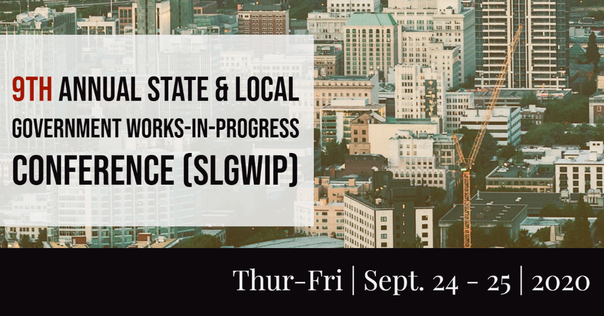 State and Local Government Works In Progress Conference September 24-25